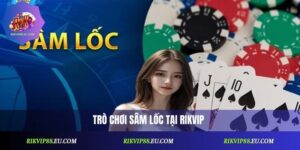 Sâm Lốc Rikvip